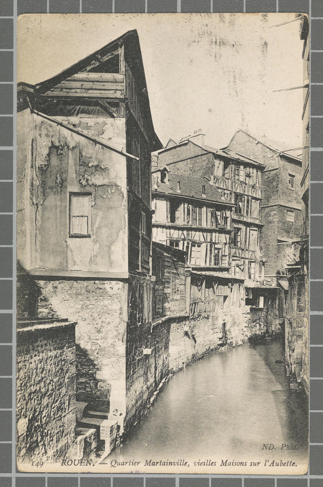 Desconegut, 149 Rouen. - Quartier Martainville, vieilles Maisons sur l’ Aubette