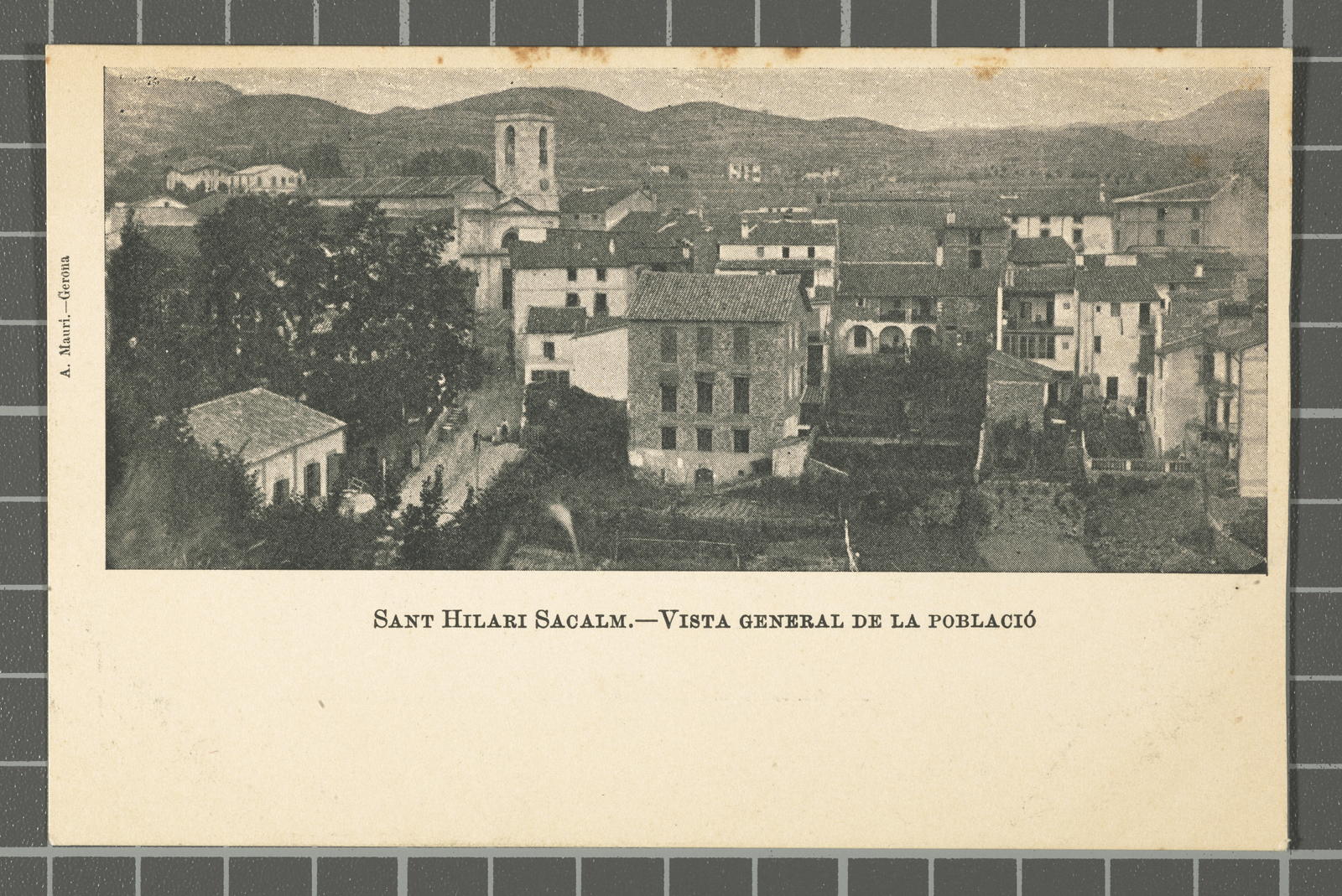 Amadeu Mauri Aulet, Sant Hilari Sacalm.-Overview of the population