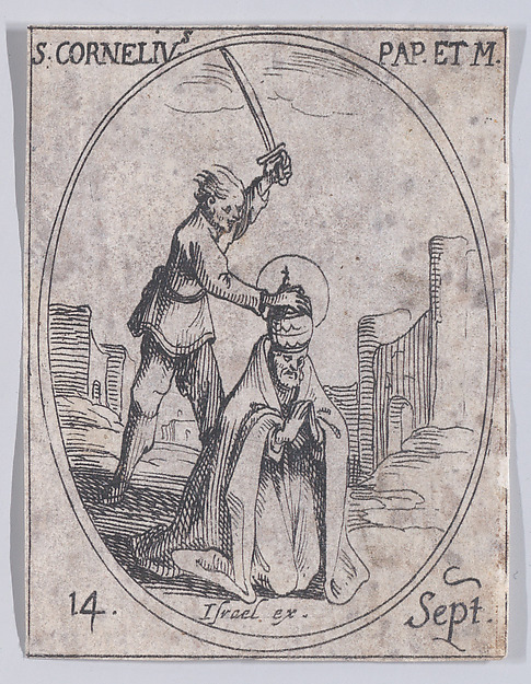 Jacques Callot, S. Corneille, pape et martyr (St. Cornelius, Pope and Martyr), September 14th, from "Les Images De Tous Les Saincts et Saintes de L'Année" (Images of All of the Saints and Religious Events of the Year)