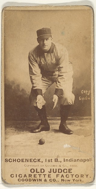 Goodwin & Company, Schoeneck, 1st Base, Indianapolis, from the Old Judge series (N172) for Old Judge Cigarettes