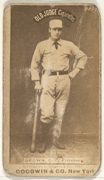 Goodwin & Company, Thomas "Tom" Tarlton Brown, Center Field, Pittsburgh, from the Old Judge series (N172) for Old Judge Cigarettes
