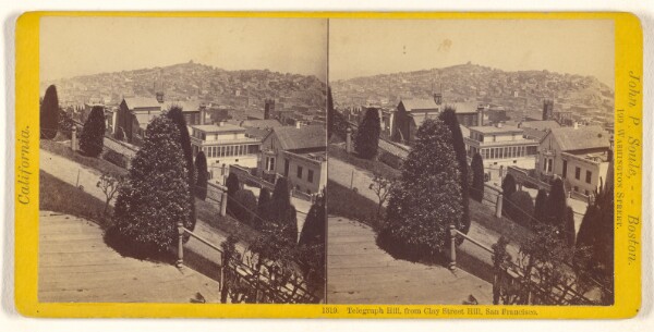 John P. Soule, Telegraph Hill, from Clay Street Hill, San Francisco.