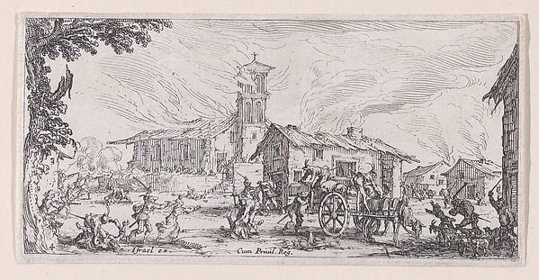 Jacques Callot, Pillage et Incendie d'un Village (Looting and Burning of a Village), plate 4 from "Les Petites Misères de la Guerre" (The Little Miseries of War)