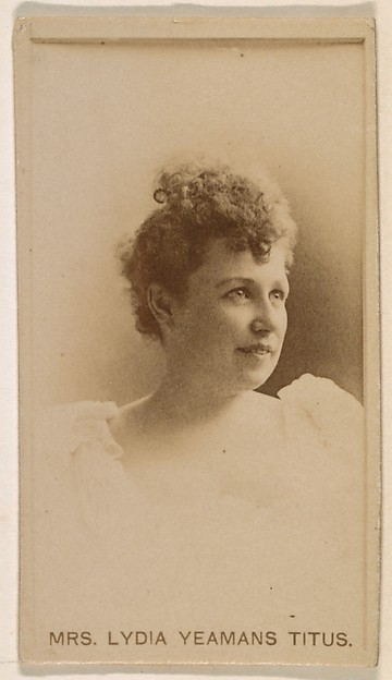 Kinney Brothers Tobacco Company, Mrs. Lydia Yeamans Titus, from the Actresses series (N245) issued by Kinney Brothers to promote Sweet Caporal Cigarettes