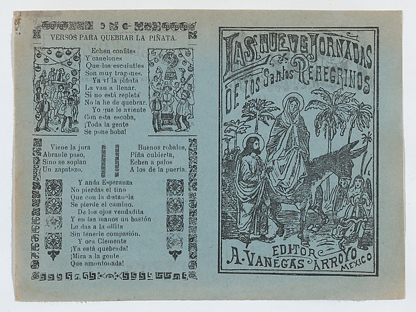 José Guadalupe Posada, Two advertisments printed on the same sheet for materials published by Vanegas Arroyo, the one at left has verses to accompany breaking a piñata and at right, concerning religious pilgrims with an image of the Holy Family on the Flight into Egypt