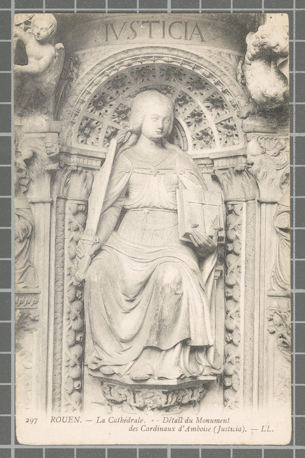 Desconegut, 297 - Rouen - The Cathédrale. - Détail du Monument des Cardinaux d’ Amboise (Justicia).