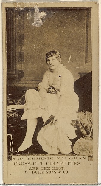 W. Duke, Sons & Co., Card Number 740, Erminie Vaughan, from the Actors and Actresses series (N145-3) issued by Duke Sons & Co. to promote Cross Cut Cigarettes