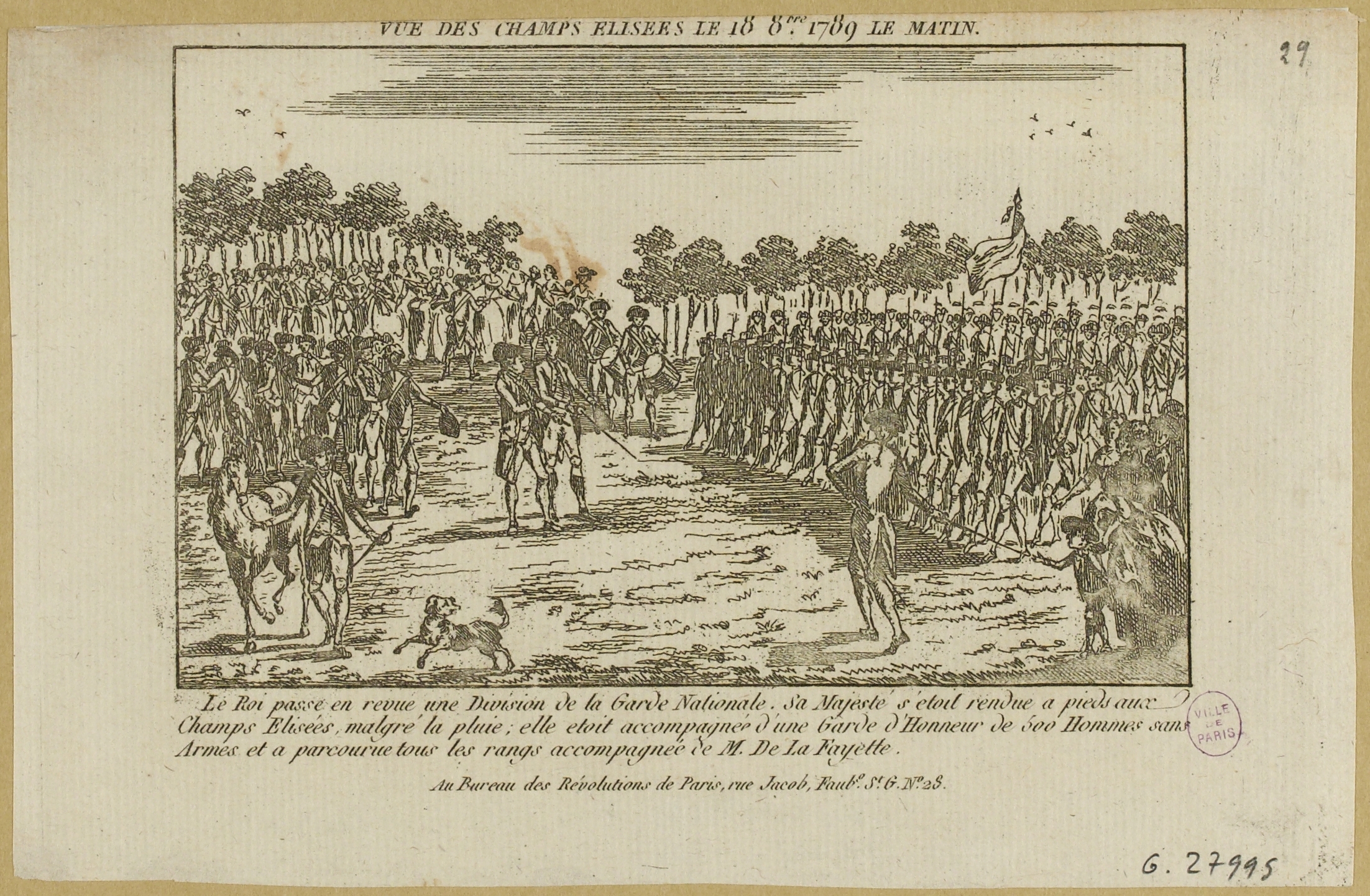 Anonyme, Le Roi Louis XVI, accompagné de la Garde d'Honneur, passe en revue un division de la Garde Nationale en la présence de Lafayette, aux Champs-Elysées, le 18 octobre 1789. Extrait du Journal des Révolutions de Paris.