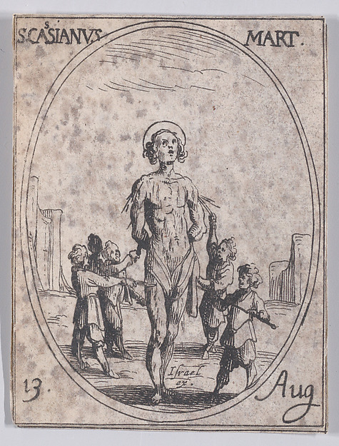 Jacques Callot, S. Cassien, martyr (St. Cassian, Martyr), August 13th, from "Les Images De Tous Les Saincts et Saintes de L'Année" (Images of All of the Saints and Religious Events of the Year)