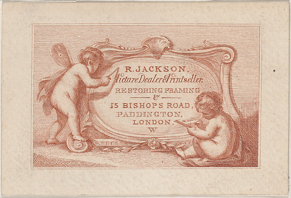 Anonymous, British, 19th century, Trade Card for Robert Jackson, Picture Dealer, Printseller, and Restorer