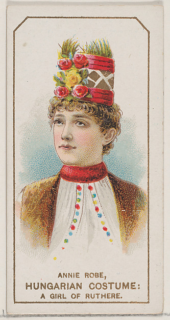 W. Duke, Sons & Co., Annie Robe in Hungarian Costume of a Girl of Ruthere, from the set Actors and Actresses, Second Series (N71) for Duke brand cigarettes