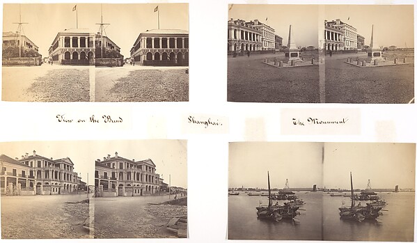John Thomson, View on the Bund; The  Monument; The Club House; View from the Bund, Shanghai