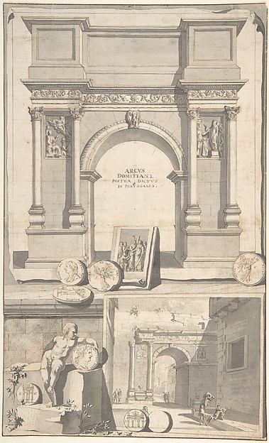 Jan Goeree, A Reconstruction of the Arch of Domitian (above) and View the Ruins (below)