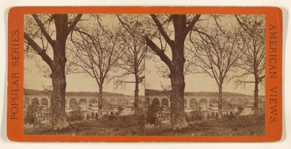 Edward and Henry T. Anthony & Co., High Bridge from the North-east. [New York City]
