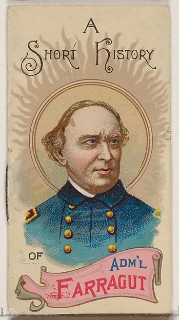 W. Duke, Sons & Co., A Short History of Admiral David Glasgow Farragut, from the Histories of Generals series of booklets (N78) for Duke brand cigarettes
