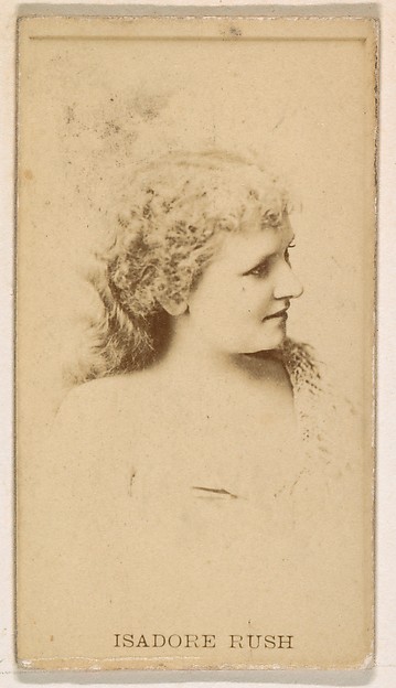 Kinney Brothers Tobacco Company, Isadore Rush, from the Actresses series (N245) issued by Kinney Brothers to promote Sweet Caporal Cigarettes