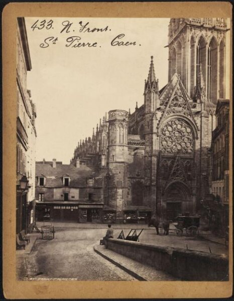 Francis Frith, N. Front.  St. Pierre.  Caen