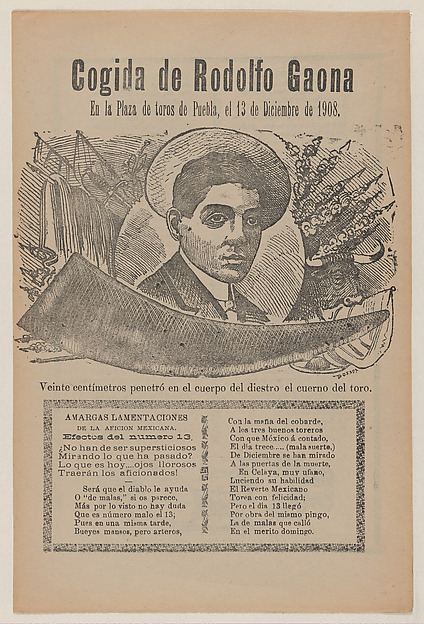 José Guadalupe Posada, Broadsheet relating to a bullfight with the famous bullfighter Rodolfo Gaona in the ring at Puebla on 13 December 1908, a description in the bottom section continuing on verso ending with an image of him jumping over a bull