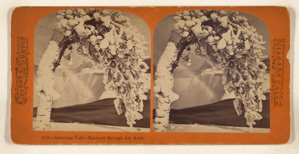 George E. Curtis, American Fall - Rainbow through Ice Arch. [Niagara Falls, N.Y.]