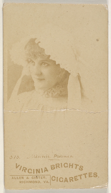 Allen & Ginter, Card 515, Minnie Palmer, from the Actors and Actresses series (N45, Type 6) for Virginia Brights Cigarettes