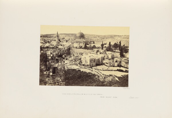 Francis Frith, View over Jerusalem and Site of the Temple. From Mount Zion