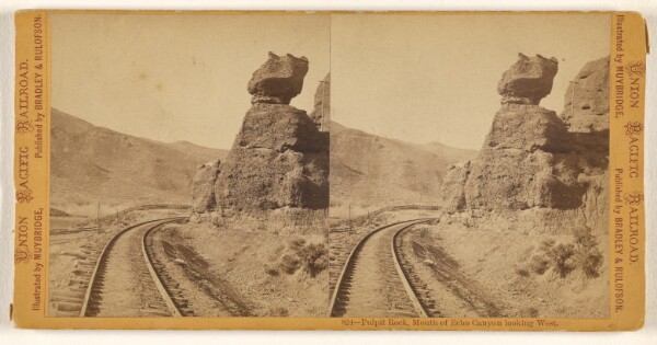 Eadweard J. Muybridge, Pulpit Rock, Mouth of Echo Canyon looking West.