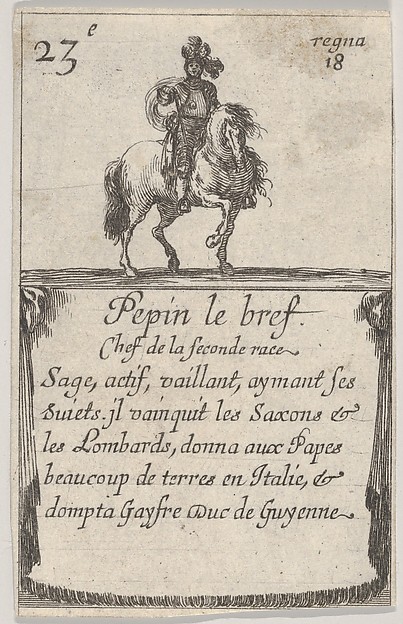 Stefano della Bella, Pepin le bref / Chef de la seconde race..., from "Game of the Kings of France" (Jeu des Rois de France)