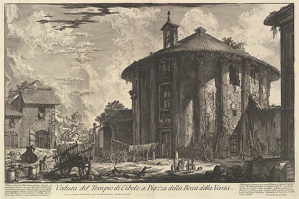 Giovanni Battista Piranesi, View of the Temple of Cybele in the Piazza of the Bocca della Verità (Veduta del Tempio di Cibele a Piazza della Bocca della Verità)
