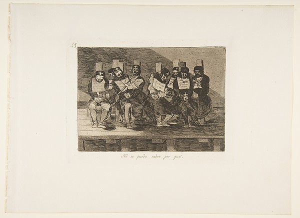 Goya (Francisco de Goya y Lucientes), Plate 35 from "The Disasters of War" (Los Desastres de La Guerra): 'One Can't Tell Why' (No se puede saber por qué)