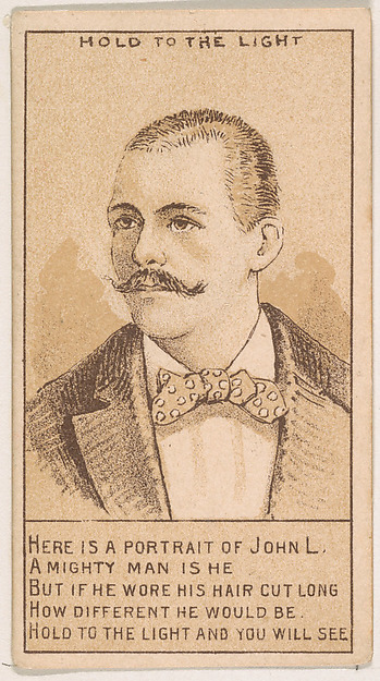 Kinney Brothers Tobacco Company, Here is a Portrait of John L..., from the Magic Changing Cards series (N223) issued by Kinney Tobacco Company