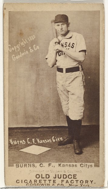 Goodwin & Company, James M. "Jim" Burns, Center Field, Kansas City Cowboys, from the Old Judge series (N172) for Old Judge Cigarettes