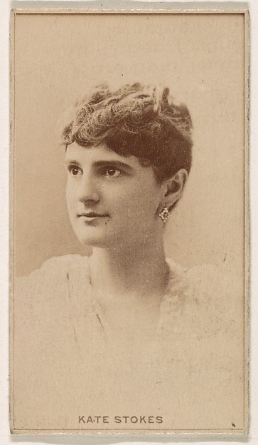 Kinney Brothers Tobacco Company, Kate Stokes, from the Actresses series (N245) issued by Kinney Brothers to promote Sweet Caporal Cigarettes