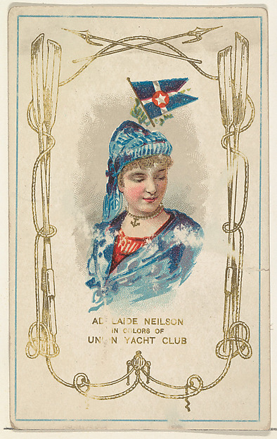 W. Duke, Sons & Co., Adelaide Neilson in Colors of Union Yacht Club, from the Yacht Colors of the World series (N140) issued by Duke Sons & Co. to promote Honest Long Cut Tobacco