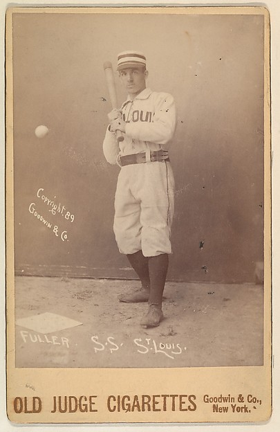 Goodwin & Company, Fuller, Shortstop, St. Louis Browns, from the series Old Judge Cigarettes