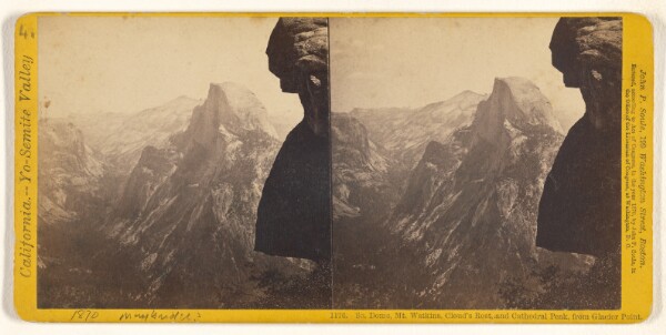 John P. Soule, So. Dome, Mt. Watkins, Cloud's Rest, and Cathedral Peak, from Glacier Point.