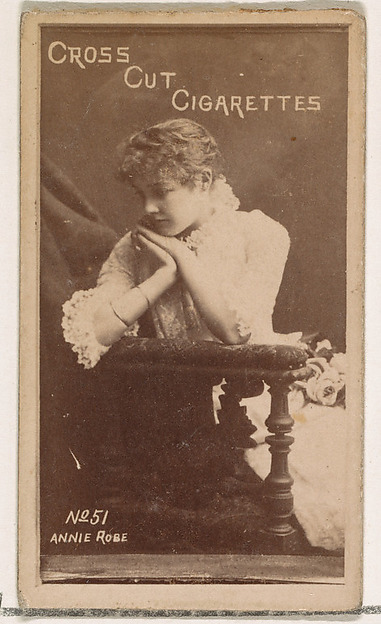 W. Duke, Sons & Co., Card Number 51, Annie Robe, from the Actors and Actresses series (N145-1) issued by Duke Sons & Co. to promote Cross Cut Cigarettes