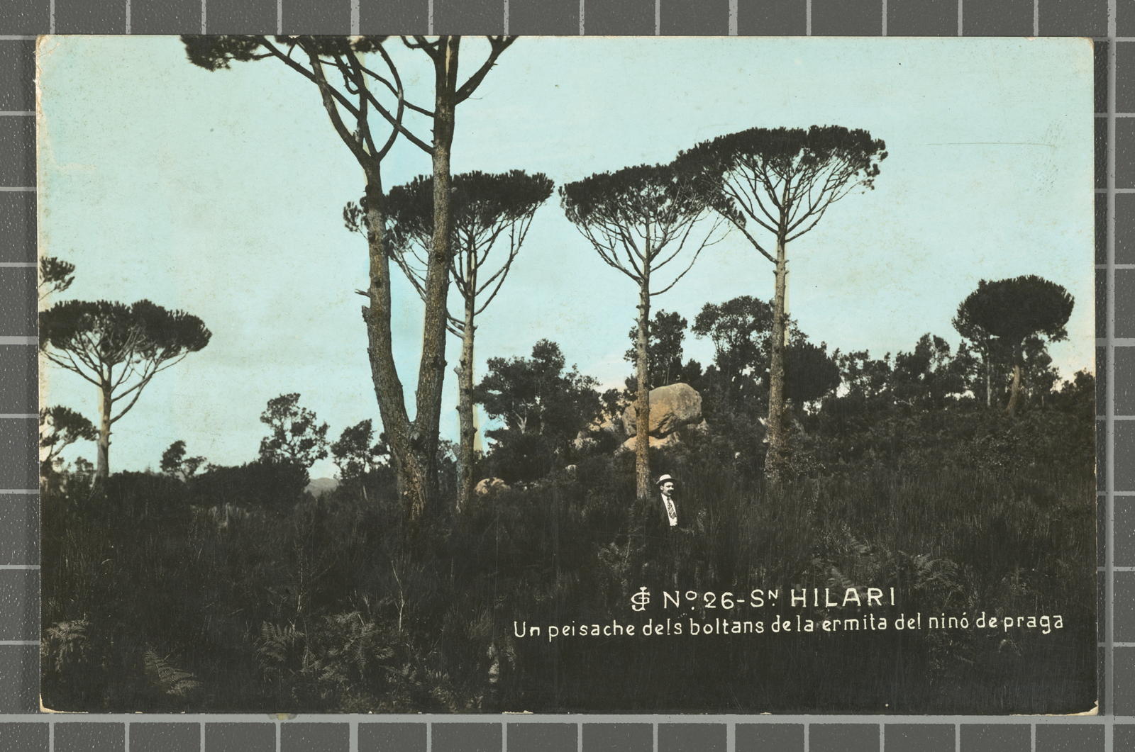 Desconegut, Nº26. Sn. Hilari Sacalm - Un peisache dels boltants de la ermita del ninó de Praga