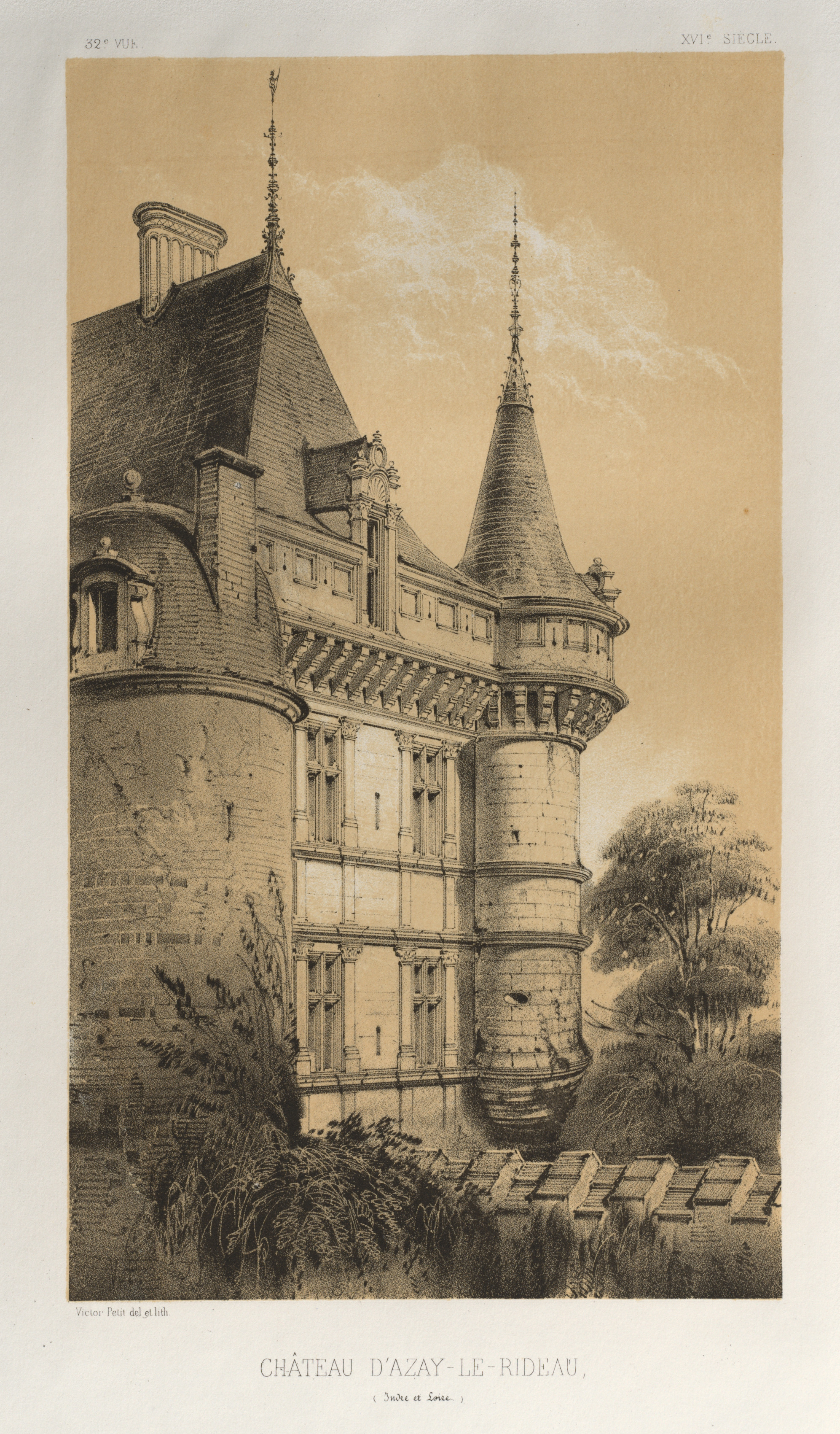 Victor Petit, Architecture Pittoresque ou Monuments des xveme. Et xvieme. Siecles: Chateaux De France des XV et XVI Siecles: Pl. 32, Château D'Azay-Le-Rideau (Indre et Loire)