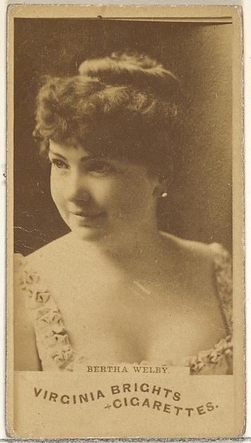 Allen & Ginter, Bertha Welby, from the Actors and Actresses series (N45, Type 1) for Virginia Brights Cigarettes