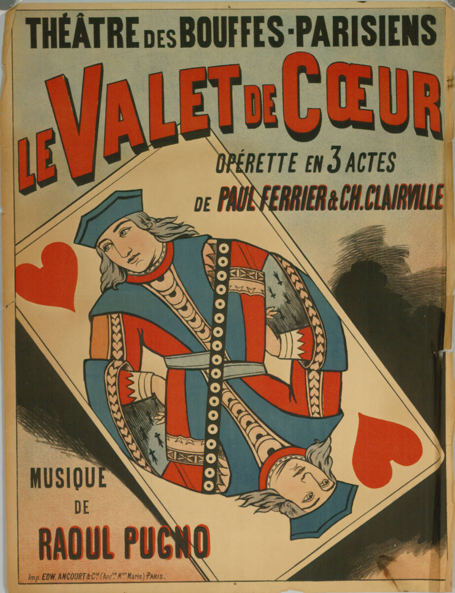 Anonym, THÉÂTRE DES BOUFFES-PARISIENS; LE VALET DE COEUR; MUSIQUE DE RAOUL PUGNO