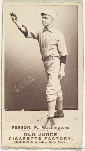 Goodwin & Company, Alexander "Colonel" Ferson, Pitcher, Washington Nationals, from the Old Judge series (N172) for Old Judge Cigarettes