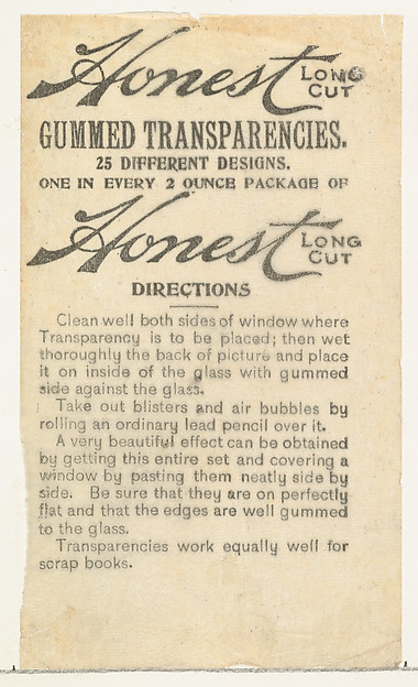 W. Duke, Sons & Co., Instruction insert from the Transparencies series (N137) issued by W. Duke, Sons & Co. to promote Honest Long Cut Tobacco