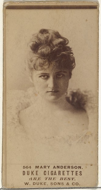 W. Duke, Sons & Co., Card Number 564, Mary Anderson, from the Actors and Actresses series (N145-7) issued by Duke Sons & Co. to promote Duke Cigarettes
