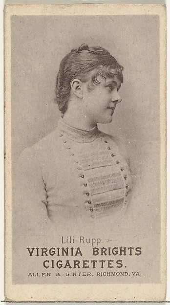 Allen & Ginter, Lili Rupp, from the Actresses series (N67) promoting Virginia Brights Cigarettes for Allen & Ginter brand tobacco products