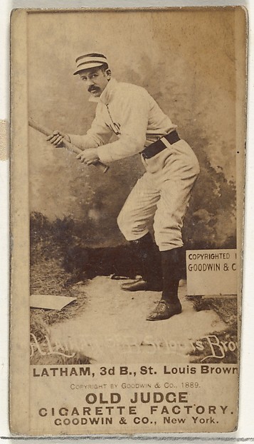 Goodwin & Company, Arlie Latham, 3rd Base, St. Louis Browns, from the Old Judge series (N172) for Old Judge Cigarettes