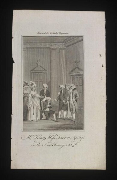Unknown, Mr King, Miss Farren, &c. &c. in the The New Peerage Act 5th