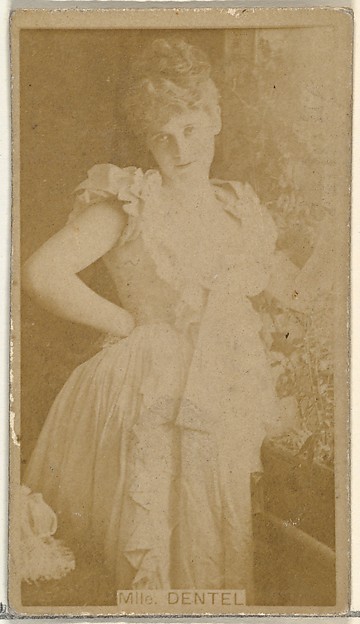 W. Duke, Sons & Co., Mlle. Dentel, from the Actors and Actresses series (N145-8) issued by Duke Sons & Co. to promote Duke Cigarettes