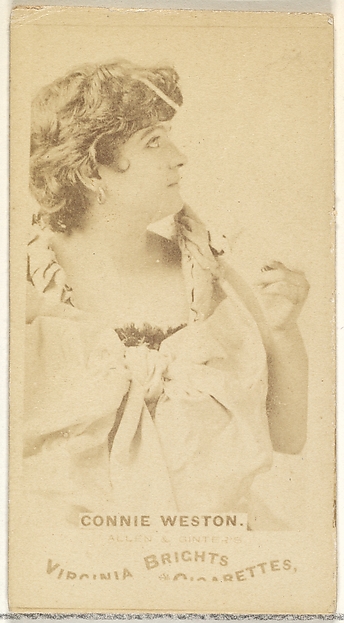 Allen & Ginter, Connie Weston, from the Actors and Actresses series (N45, Type 1) for Virginia Brights Cigarettes