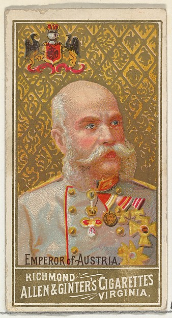 Allen & Ginter, Emperor of Austria, from World's Sovereigns series (N34) for Allen & Ginter Cigarettes
