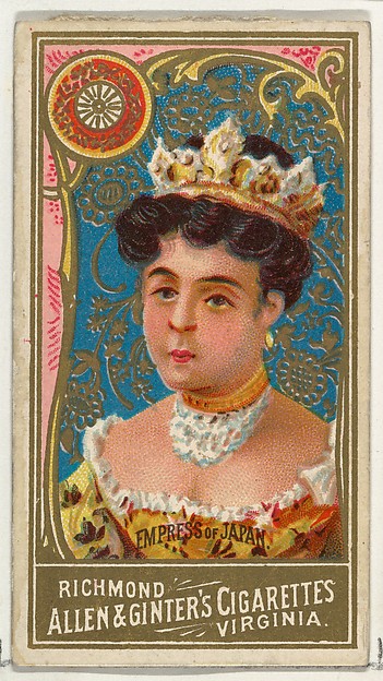 Allen & Ginter, Empress of Japan, from World's Sovereigns series (N34) for Allen & Ginter Cigarettes